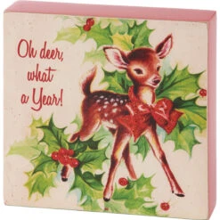 "Oh Deer, What A Year" Reindeer Block Sign