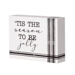 "Tis The Season To Be Jolly" Wood Block Sign