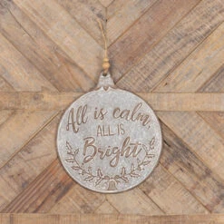 "All Is Calm All Is Bright" Metal Ornament Plaque