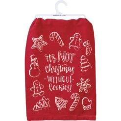 "It's Not Christmas Without Cookies!" Kitchen Dish Towel