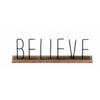 "Believe" Metal And Wood Mantel Table Top Sign